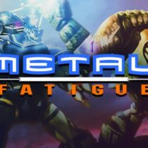 Metal Fatigue-GOG