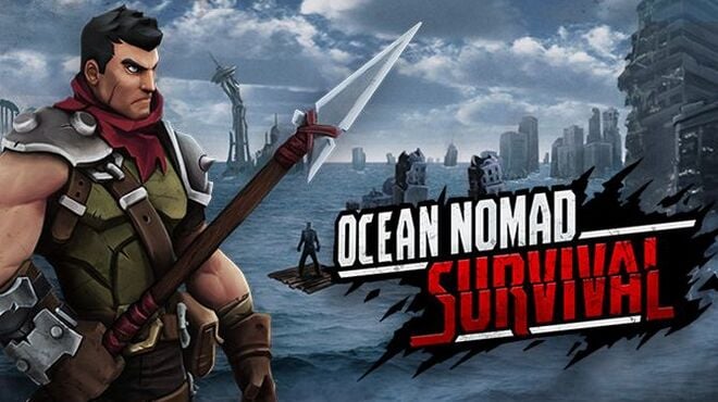 Ocean Nomad: Survival on Raft Free Download