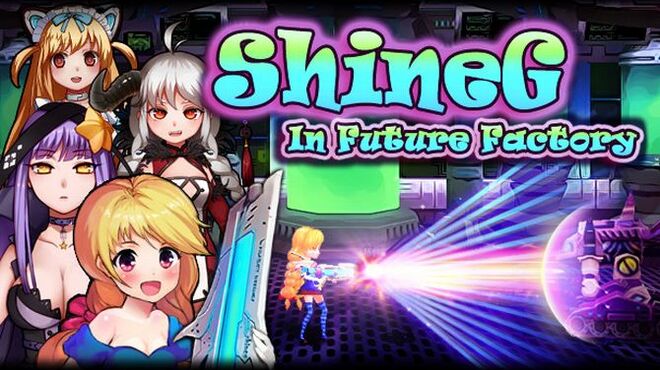 ShineG In Future Factory Free Download