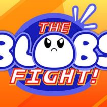 The Blobs Fight