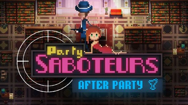 Party Saboteurs: After Party Free Download