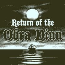 Return of the Obra Dinn v1.2.122