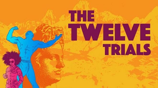 The Twelve Trials Free Download