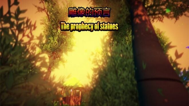  The prophecy of statues Free Download