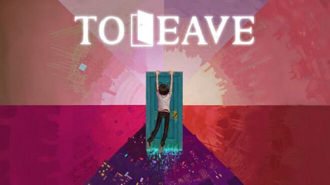 To Leave Free Download
