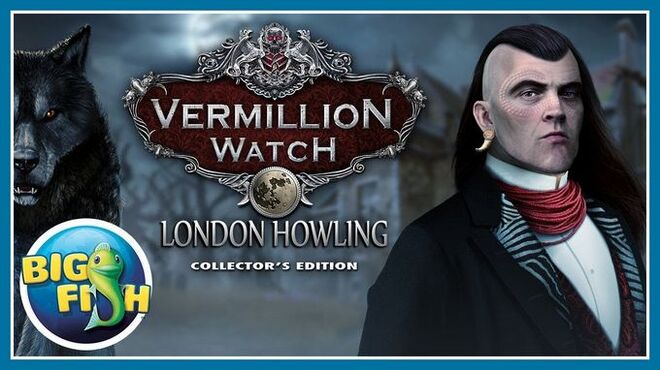 Vermillion Watch: London Howling Free Download