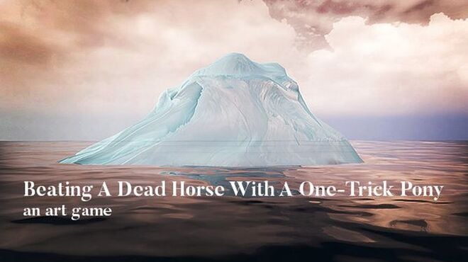 Beating A Dead Horse With A One-Trick Pony Free Download