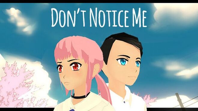 Don't Notice Me Free Download