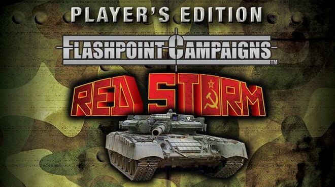 Flashpoint Campaigns: Red Storm Player's Edition Free Download