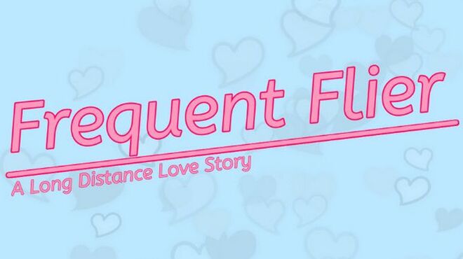 Frequent Flyer: A Long Distance Love Story Free Download