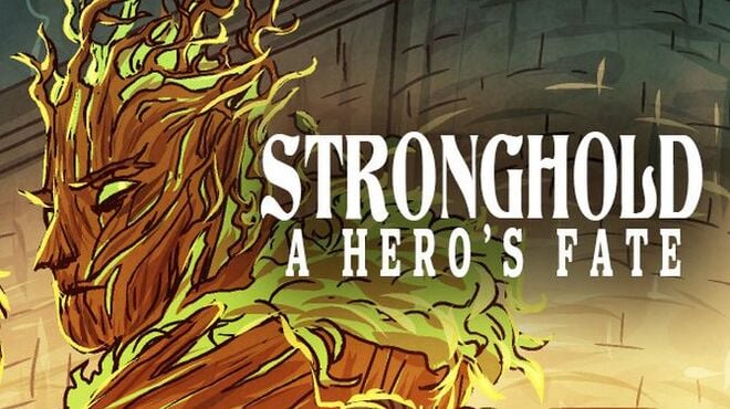 Stronghold: A Hero's Fate Free Download