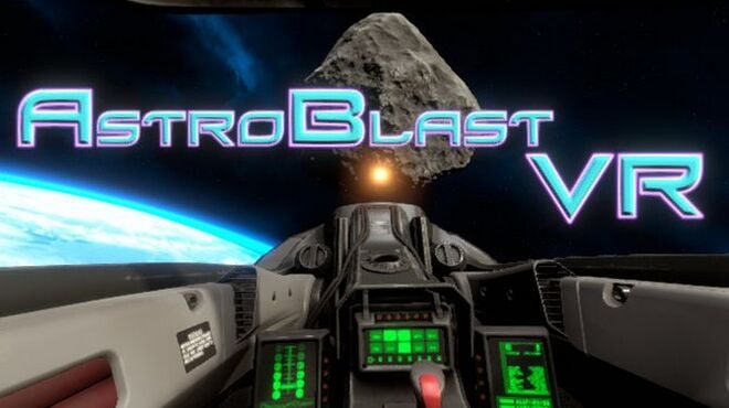 AstroBlast VR Free Download
