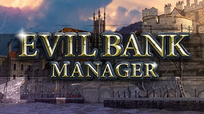 Evil Bank Manager v1.2