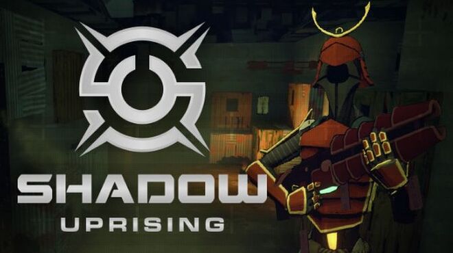 Shadow Uprising Free Download