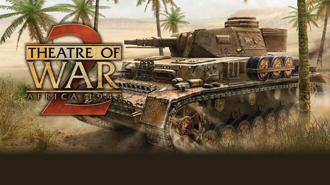 Theatre of War 2: Africa 1943 Free Download