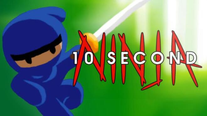 10 Second Ninja Free Download