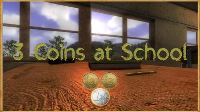3 Coins At School Free Download