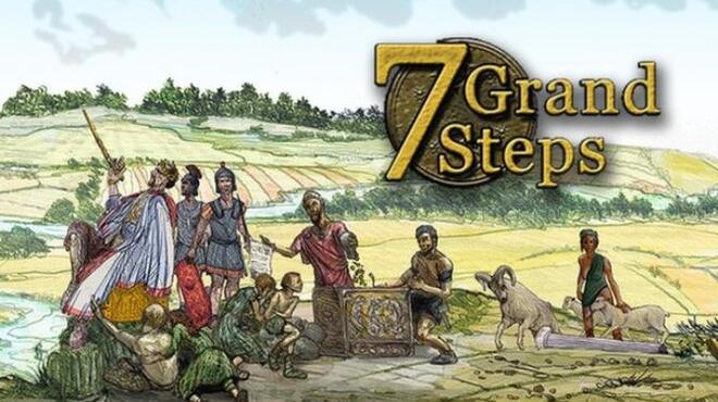 7 Grand Steps: What Ancients Begat Free Download