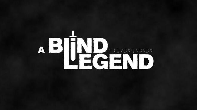 A Blind Legend Torrent Download