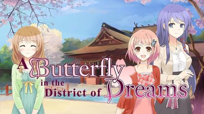 A Butterfly in the District of Dreams Free Download