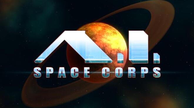 A.I. Space Corps Free Download