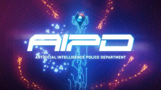AIPD - Artificial Intelligence Police Department Free Download