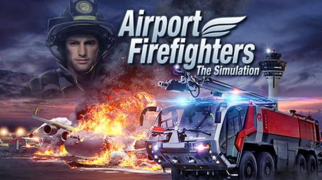 Airport Firefighters - The Simulation Free Download