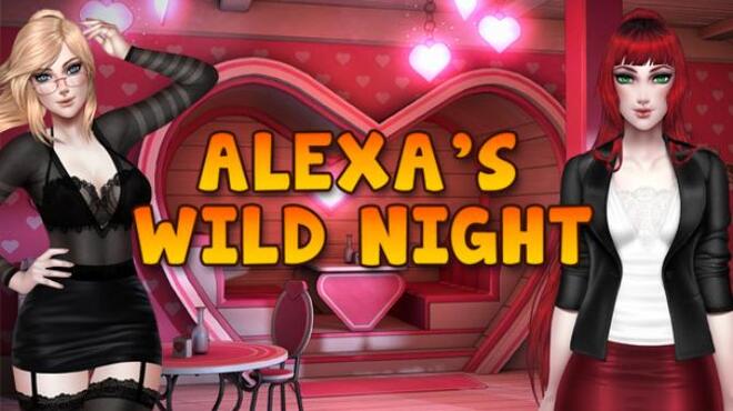 Alexa's Wild Night Free Download
