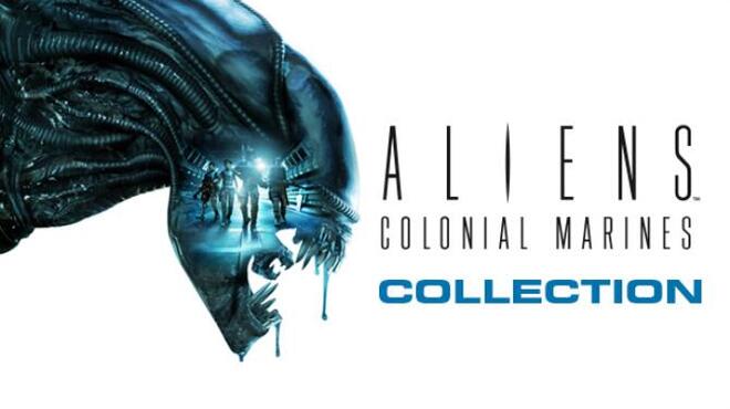 Aliens: Colonial Marines Collection Free Download