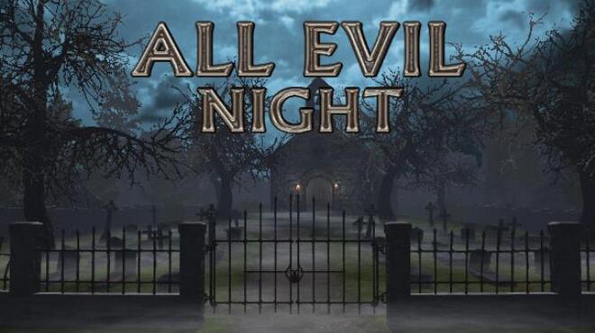 All Evil Night Free Download