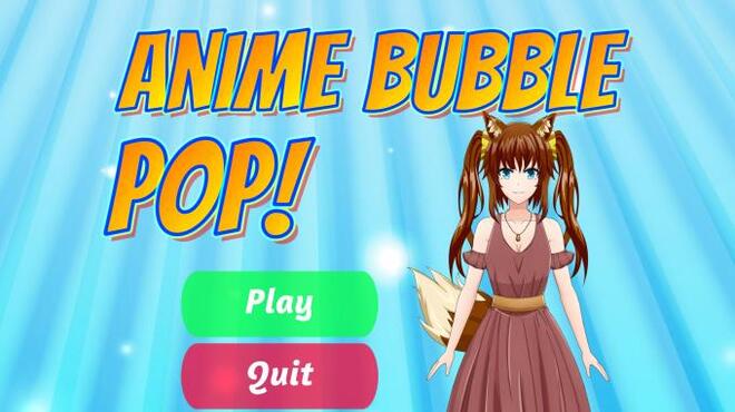 Anime Bubble Pop Torrent Download