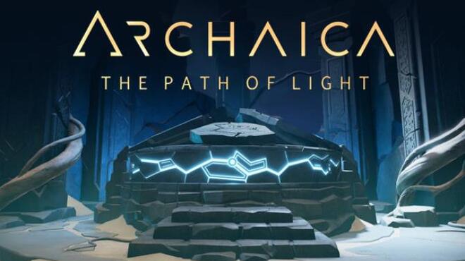 Archaica: The Path of Light Free Download