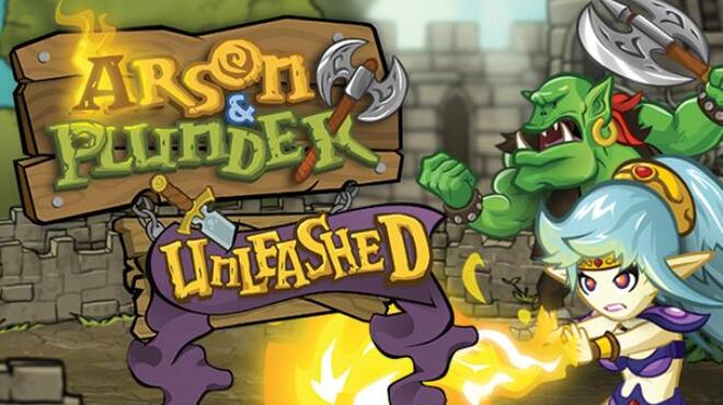 Arson and Plunder: Unleashed Free Download