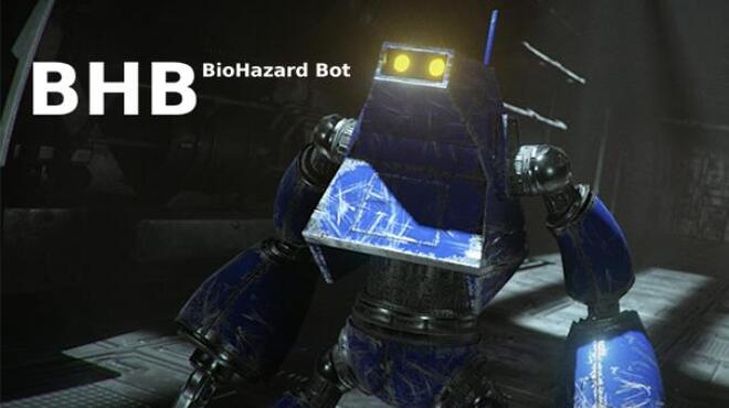 BHB: BioHazard Bot Free Download