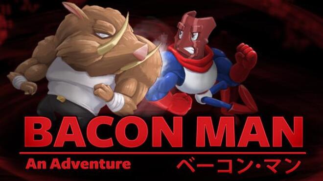 Bacon Man: An Adventure Free Download