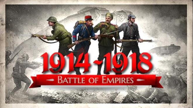 Battle of Empires : 1914-1918 Free Download