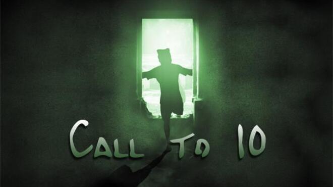 Call to 10 Free Download