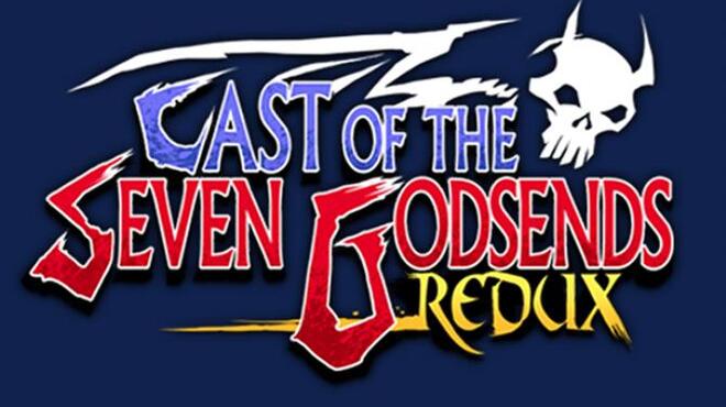 Cast of the Seven Godsends - Redux Free Download