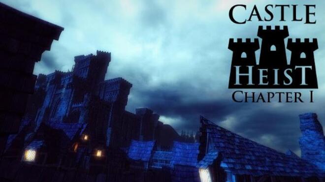 Castle Heist: Chapter 1 Free Download