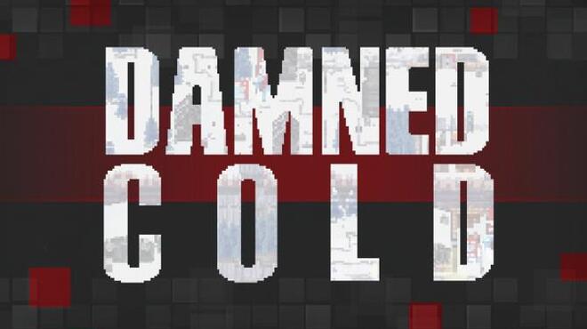 Damned Cold Free Download