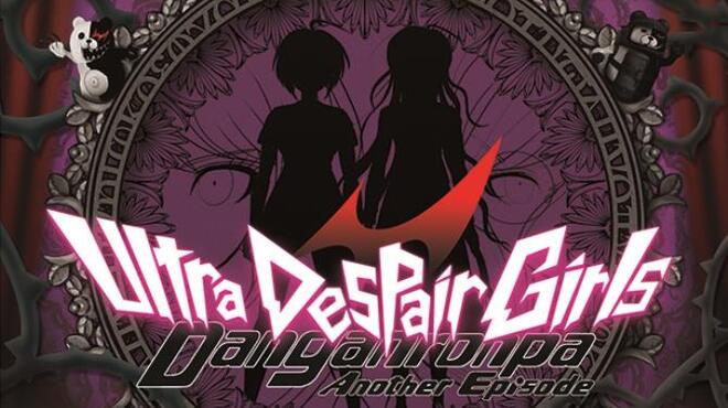 Danganronpa Another Episode: Ultra Despair Girls Free Download