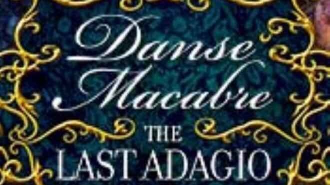 Danse Macabre: The Last Adagio Collector’s Edition