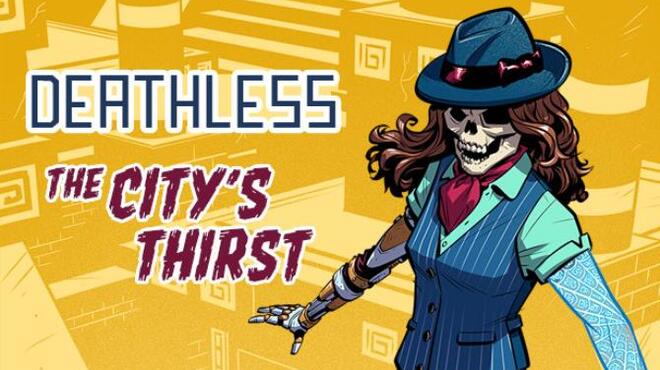 Deathless: The City’s Thirst