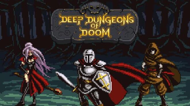 Deep Dungeons of Doom Free Download