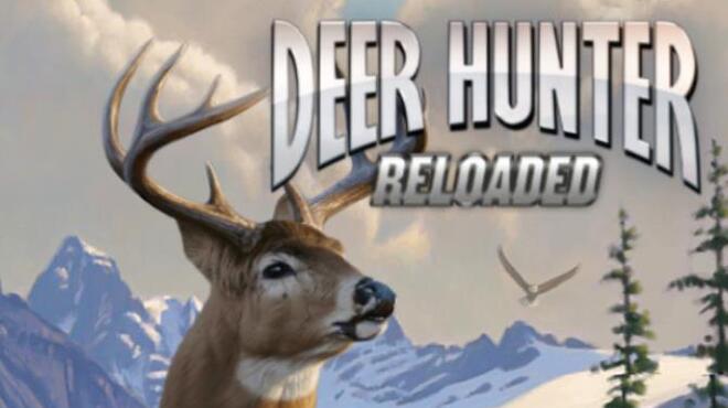 Deer Hunter: Reloaded Free Download