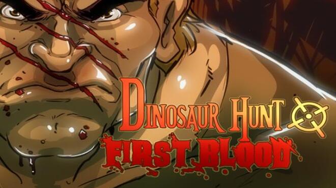 Dinosaur Hunt First Blood Free Download