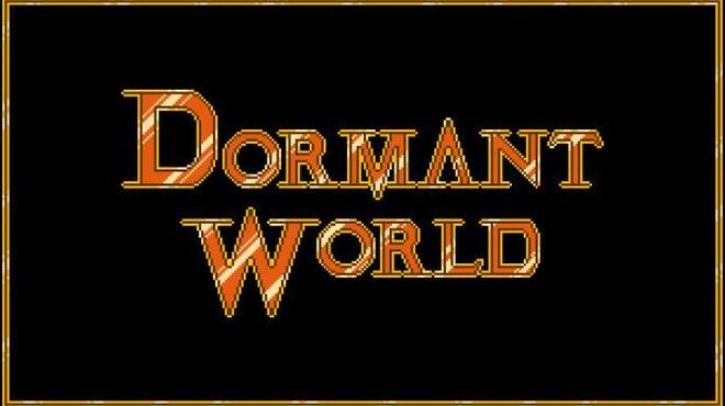 Dormant World Free Download
