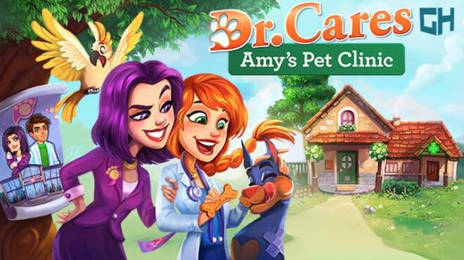 Dr. Cares – Amy’s Pet Clinic Collector’s Edition