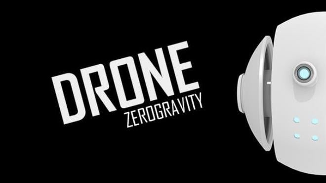 Drone Zero Gravity Free Download