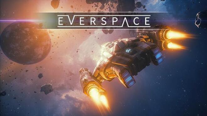 EVERSPACE™ Free Download